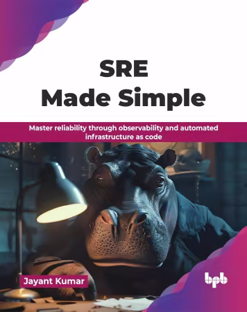 SRE Made Simple: Master reliability through observability and automated infrastructure as code