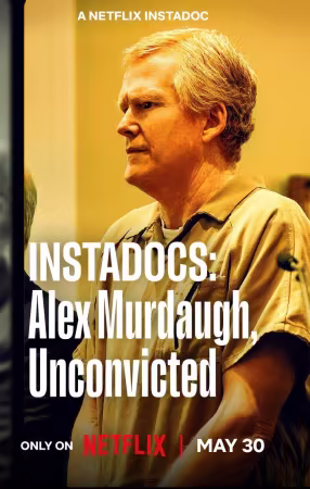 Instadocs Alex Murdaugh Unconvicted 2026 1080p NF WEB-DL x264 EAC3 5.1-HdT