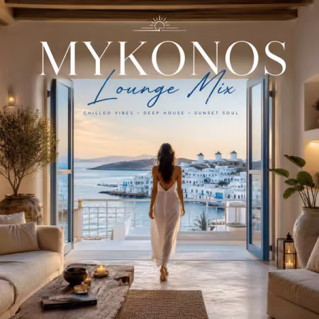 Various Artists - Mykonos Lounge Mix (2026)