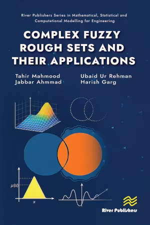 Complex Fuzzy Rough Sets and Their Applications (True PDF)