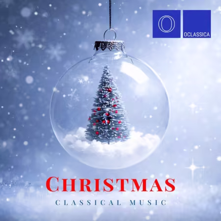 Various Artists - Christmas Classical Music (2025)