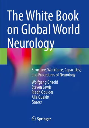The White Book on Global World Neurology