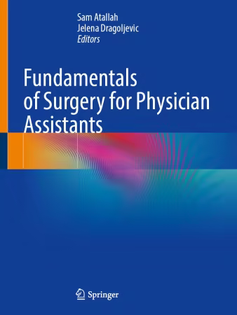 Fundamentals of Surgery for Physician Assistants