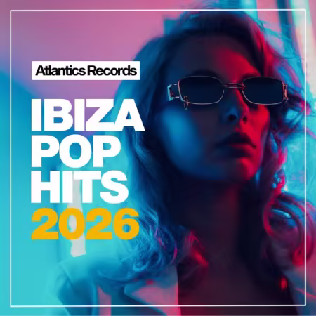 Various Artists - Ibiza Pop Hits 2026 (2026)