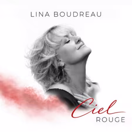Lina Boudreau - Ciel Rouge (2026) (Hi-Res) FLAC/MP3