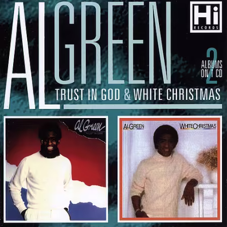 Al Green – Trust In God &amp; White Christmas (2002)
