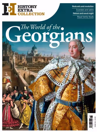 History Extra Collection - The World of the Georgians, 2026