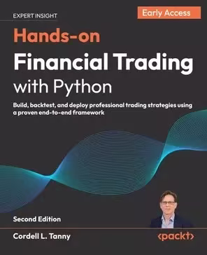 Hands-on Financial Trading with Python - Second Edition (Early Access)