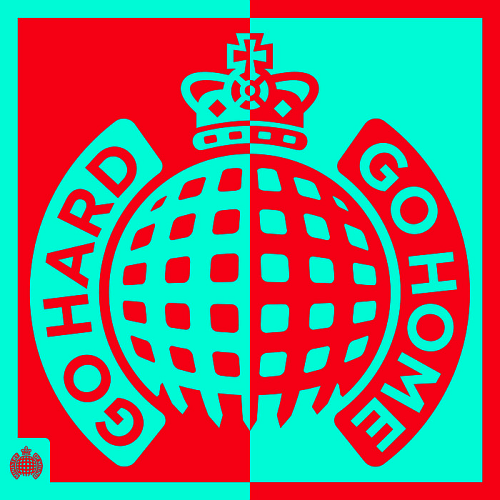VA - Go Hard Or Go Home - Ministry Of Sound (2016)