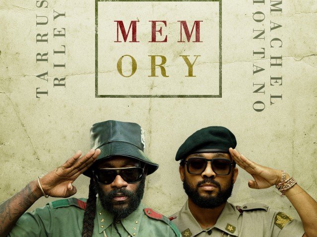 Machel Montano And Tarrus Riley - Memory (2016)