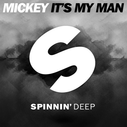 Mickey - Its My Man (2016)