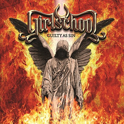 Girlschool - Guilty as Sin (2015)