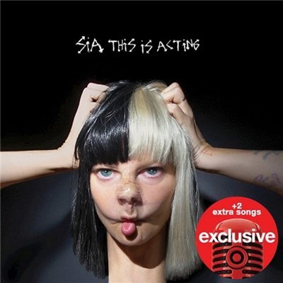 Sia - This Is Acting Target Deluxe Edition (2016)