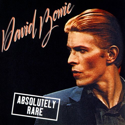 David Bowie - Absolutely Rare (1996)