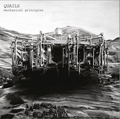 Quails - Mechanical Principles (2016)