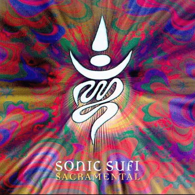 Sonic Sufi - Sacramental (1995)