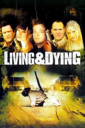 Living and Dying 2007 BRRip XviD MP3-RARBG