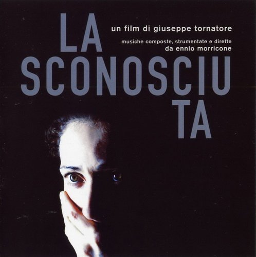 Ennio Morricone - La Sconosciuta (2006)