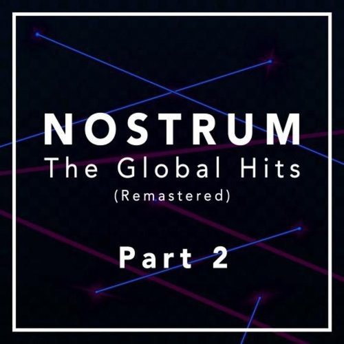 Nostrum - The Global Hits Part 2 (Remastered) (2016)