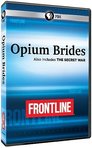 PBS - Frontline: The Secret War and Opium Brides (2012) 720p HDTV x264-MVGroup