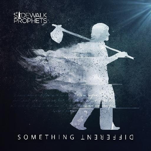 Sidewalk Prophets-Something Different (Deluxe Version) (2015)