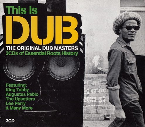 VA - This Is Dub ~ The Original Dub Masters 3 CDs Of Essential Roots History (2008)