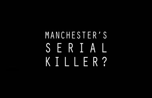 Channel 4 - Manchester's Serial Killer? (2016) 720p HDTV x264-C4TV
