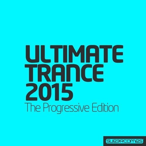 VA - Ultimate Trance 2015 - Progressive Edition (2016)