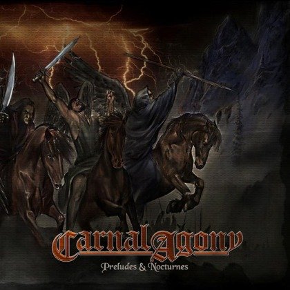 Carnal Agony - Preludes and Nocturnes (2014)
