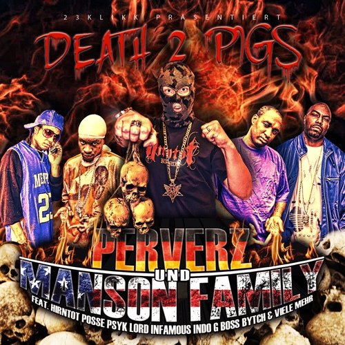 Perverz Und Manson Family - Death 2 Pigs FLAC (2013)