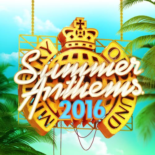 VA - Ministry Of Sound: Summer Anthems 2016 (2016)