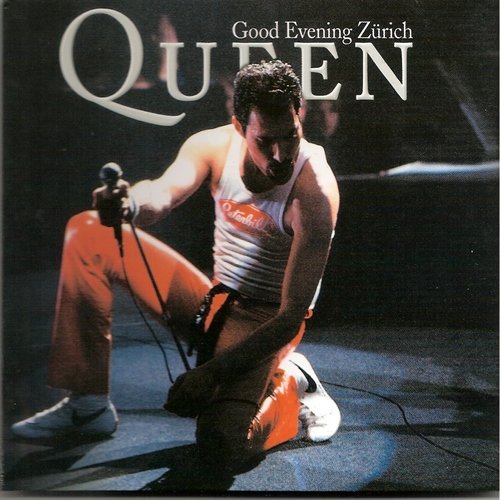 Queen - Good Evening Zurich 1982 FLAC (2009) 