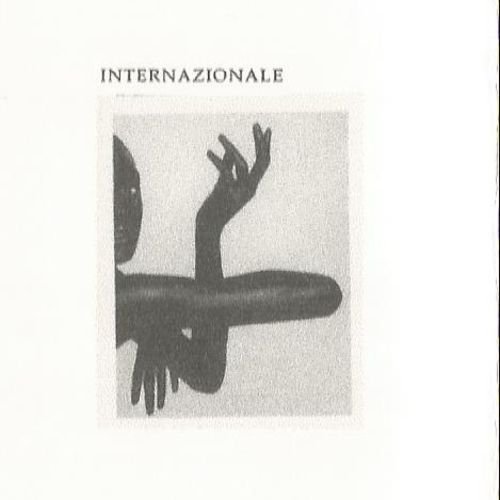 Internazionale ‎- What Was Sown Into History (2015)