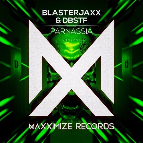 Blasterjaxx And DBSTF - Parnassia (2016)