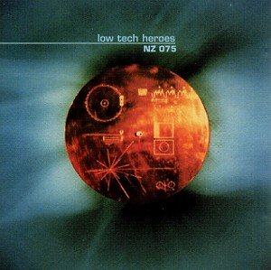 Low Tech Heroes - Low Tech Heroes FLAC (1996)