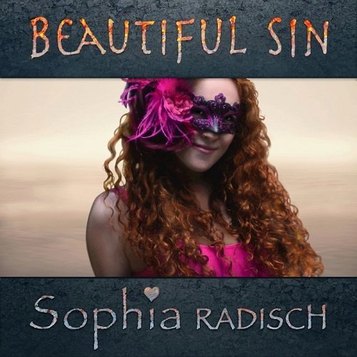 Sophia Radisch - Beautiful Sin (2016)