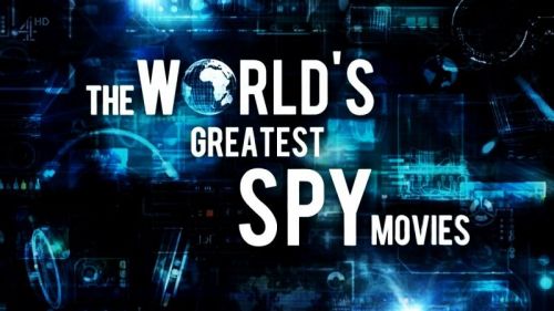 Channel 4 - The World's Greatest Spy Movies (2015) 720p HDTV x264-C4TV