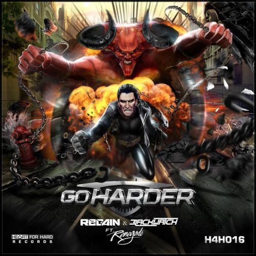 Regain And Blackwatch Ft  MC Renegade - Go Harder (2016)