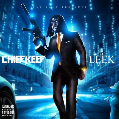 Chief Keef - The Leek (Vol. 3) (2015)
