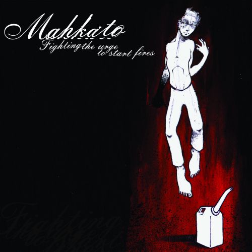 Mahkato - Fighting The Urge To Start Fires FLAC (2002)