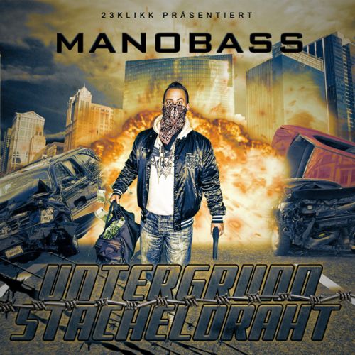 ManoBass - Untergrund Stacheldraht FLAC (2013)