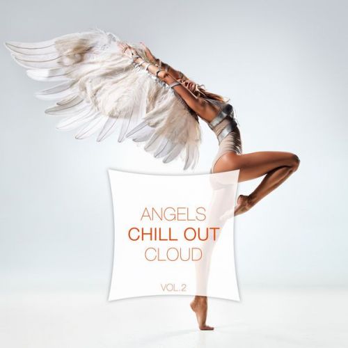 VA - Angels Chill out Cloud, Vol. 2 (2016)