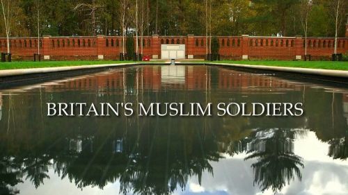 BBC - Britain's Muslim Soldiers (2016) 720p HDTV x264-MVGroup