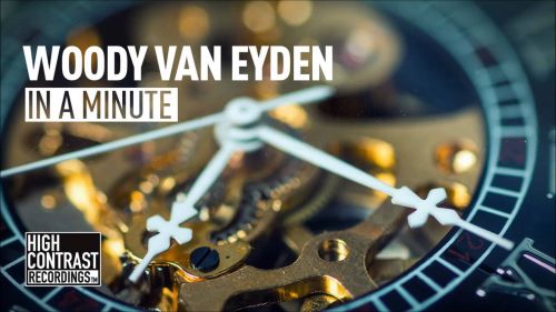 Woody Van Eyden - In A Minute (2016)