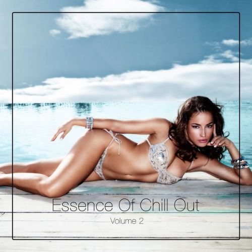 VA - Essence of Chill Out, Vol. 2 (2016)