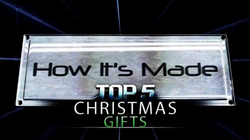 Discovery Channel - How its Made Special: Top 5 Christmas Gifts (2015) 720p HDTV x264-MVGroup