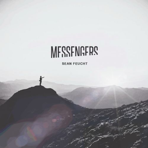 Sean Feucht-Messengers (2014)