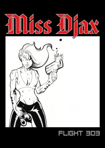 Miss Djax - Flight 303 (2016)