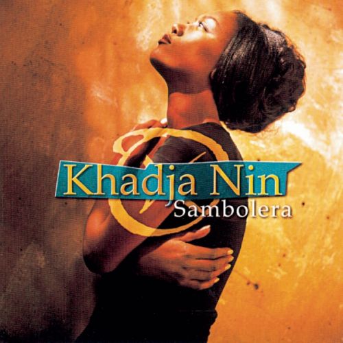 Khadja Nin - Sambolera (1996) Lossless