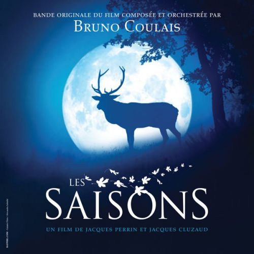 Bruno Coulais - Les saisons (Bande originale du film) (2015-2016)
